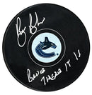 Bruce Boudreau Autographed Vancouver Canucks Bruce There It Is Inscribed Puck CoJo Sport Collectables Inc.