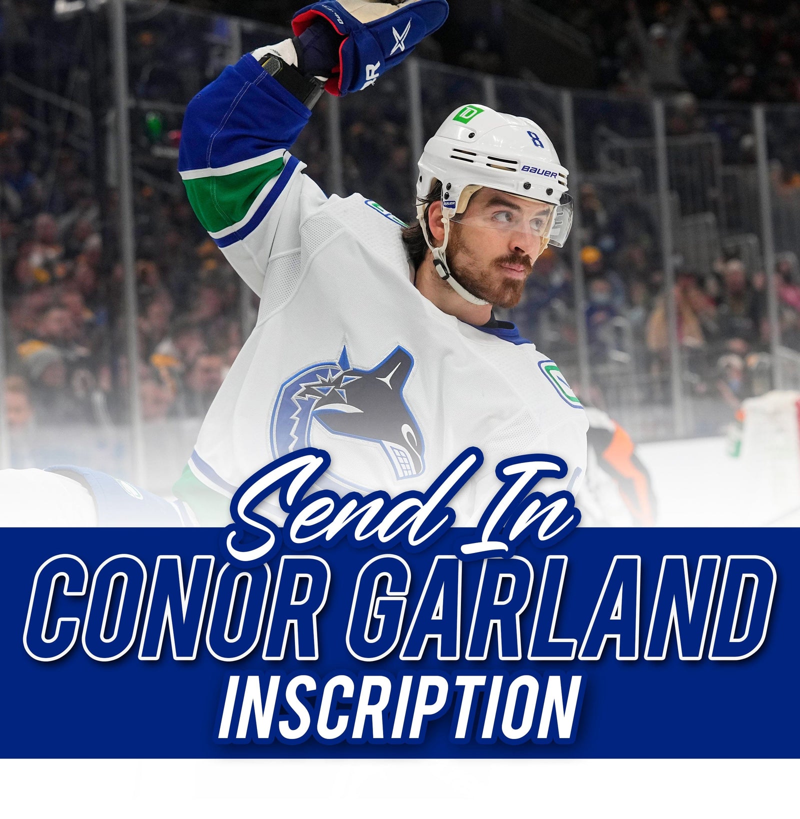 (SendIn) Conor Garland Inscription Ticket CoJo Sport Collectables Inc.