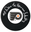 Dave Schultz Autographed Philadelphia Flyers The Hammer Inscribed Puck CoJo Sport Collectables Inc.