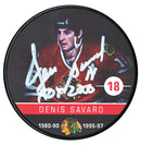 Denis Savard Autographed Chicago Blackhawks NHL Alumni HOF Inscribed Puck