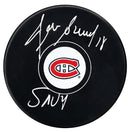 Denis Savard Autographed Montreal Canadiens Savy Inscribed Puck - CoJo Sport Collectables Inc.