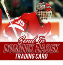 (Send-In) Dominik Hasek Trading Card CoJo Sport Collectables Inc.