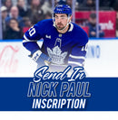 (Pre-Order/Send-In) Nick Paul Inscription Ticket