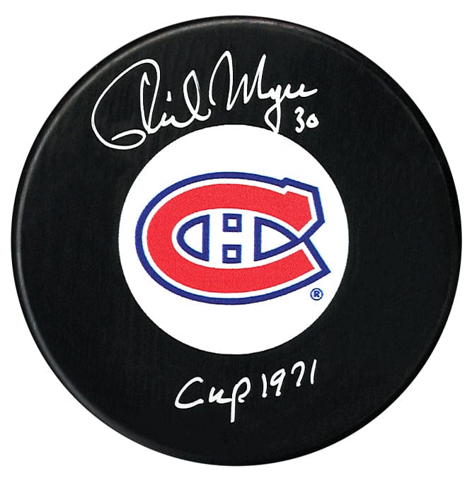 Phil Myre Autographed Montreal Canadiens Cup Inscribed Puck CoJo Sport Collectables Inc.