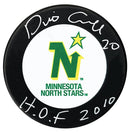 Dino Ciccarelli Autographed Minnesota North Stars HOF Inscribed Puck CoJo Sport Collectables Inc.