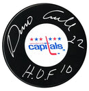 Dino Ciccarelli Autographed Washington Capitals HOF Puck CoJo Sport Collectables Inc.
