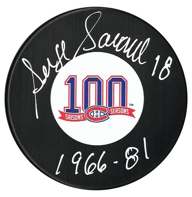 Serge Savard Autographed Montreal Canadiens Centennial Season Inscribed Puck CoJo Sport Collectables Inc.
