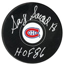 Serge Savard Autographed Montreal Canadiens HOF Inscribed Puck CoJo Sport Collectables Inc.