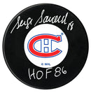 Serge Savard Autographed Montreal Canadiens HOF Puck CoJo Sport Collectables Inc.